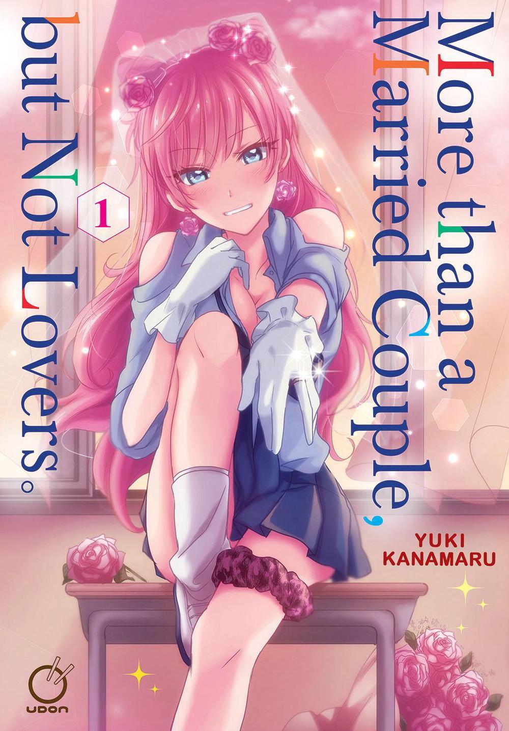 More than a Married Couple, but Not Lovers Volume 1 by Yuki Kanamaru - ISBN: 9781772943115