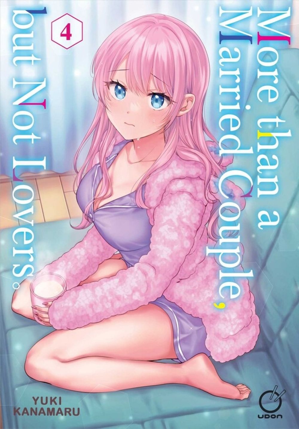 More than a Married Couple, but Not Lovers Volume 4 by Yuki Kanamaru - ISBN: 9781772943146