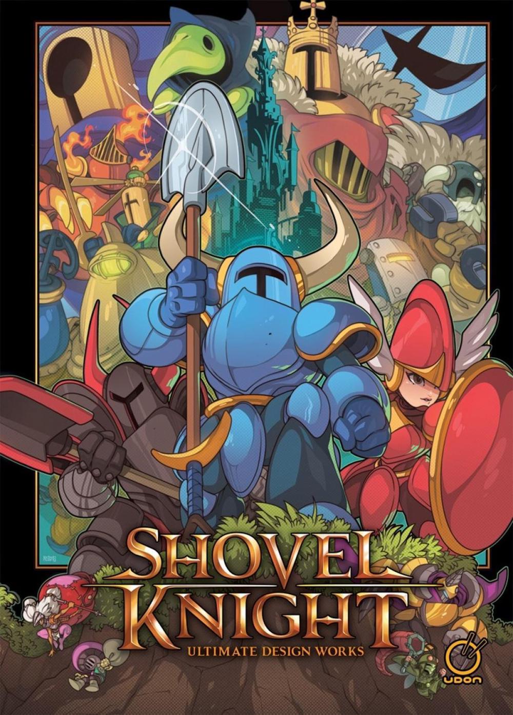 Shovel Knight: Ultimate Design Works by Yacht Club Games - ISBN: 9781772944174