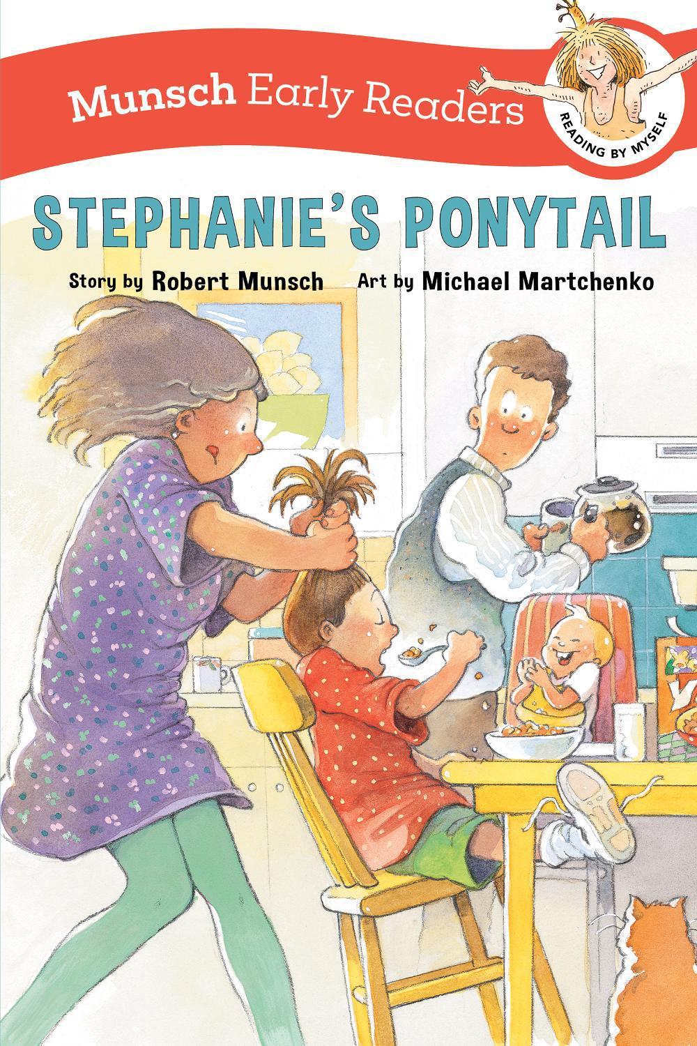 Stephanie's Ponytail Early Reader by Robert Munsch - ISBN: 9781773219257