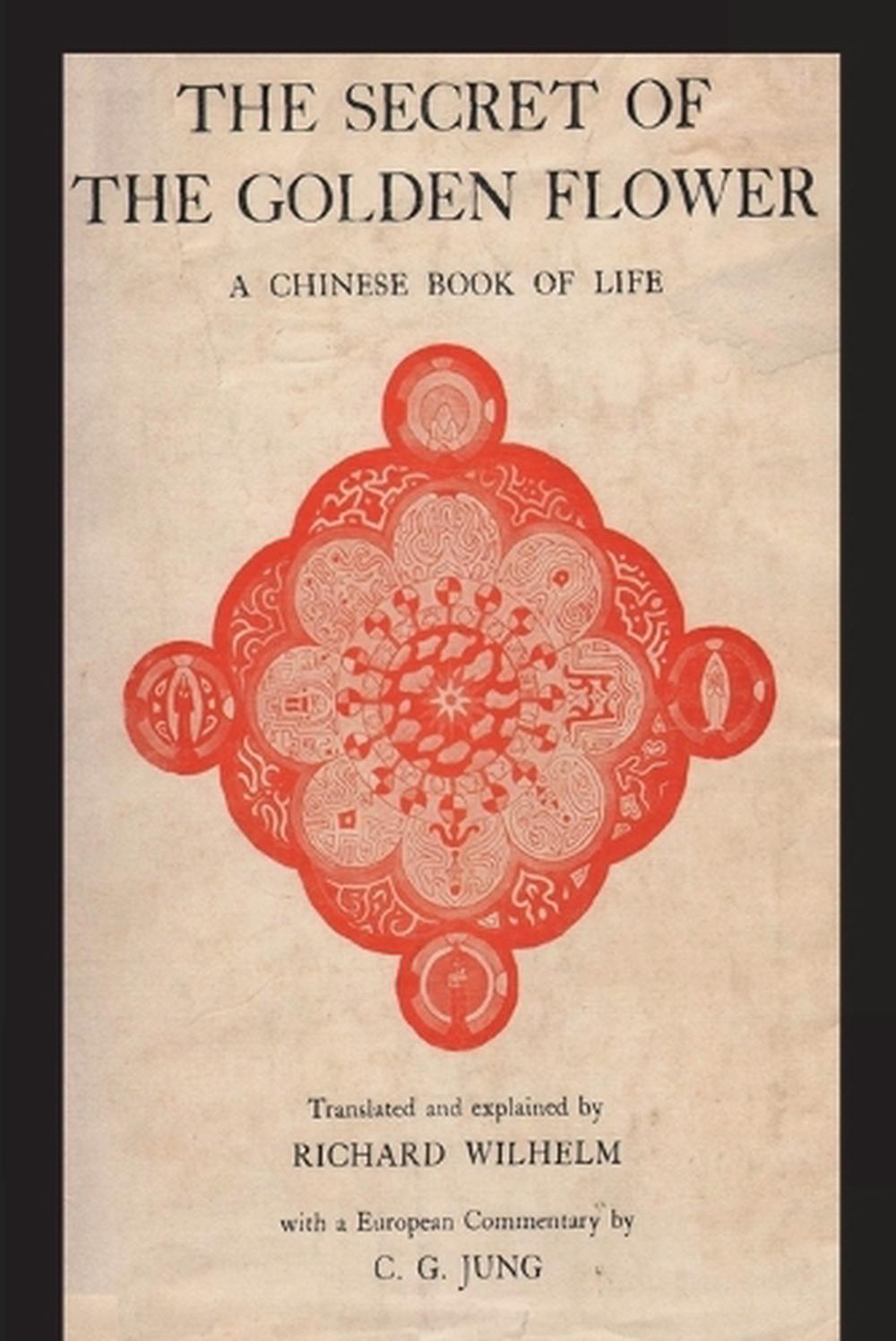The Secret of the Golden Flower, 9781773239064