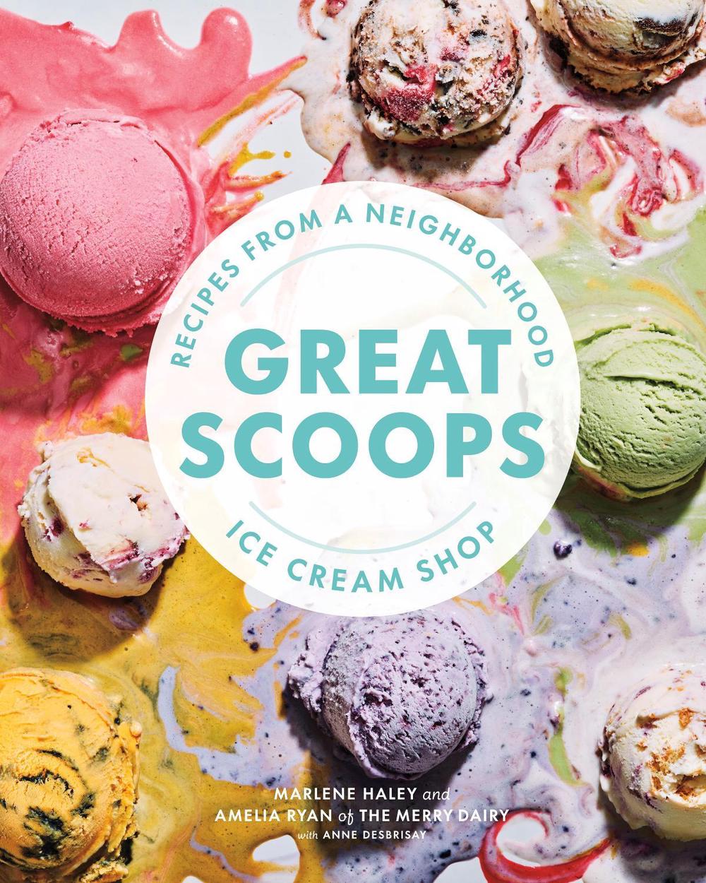 Great Scoops by Marlene Haley - ISBN: 9781773271651