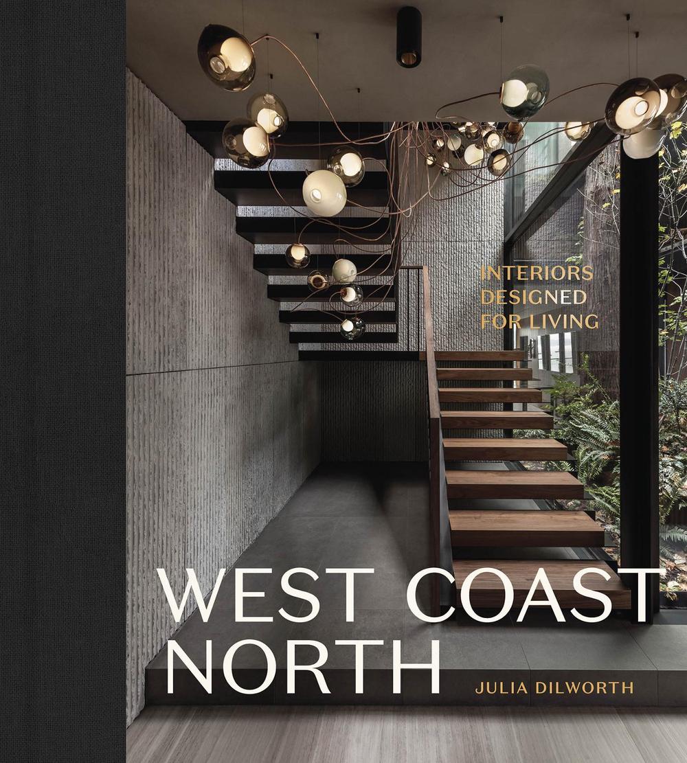 West Coast North by Julia Dilworth - ISBN: 9781773271811