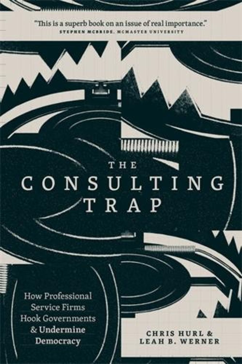 The Consulting Trap by Chris Hurl - ISBN: 9781773636672