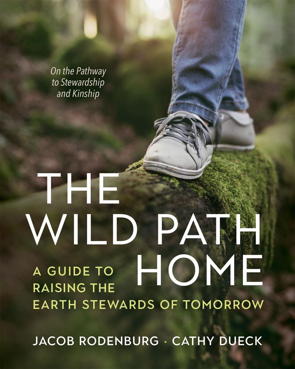 The Wild Path Home, 9781774060148