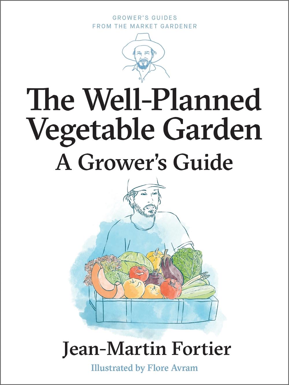 The Well Planned Vegetable Garden, 9781774060209