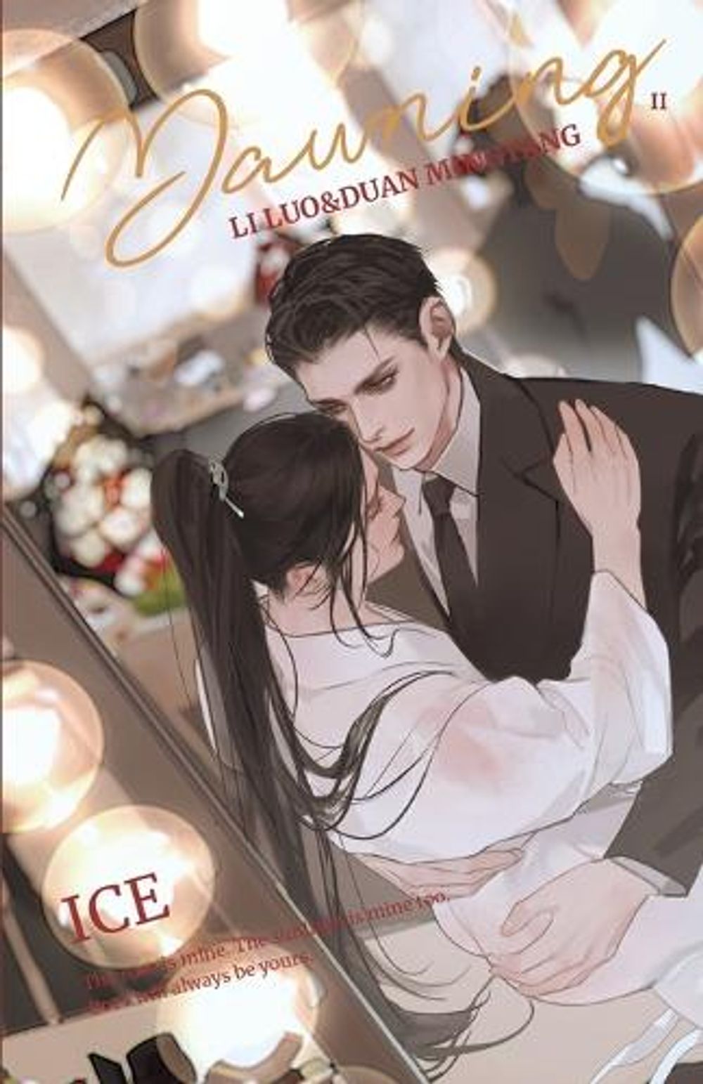 Dawning#2 by Ice - ISBN: 9781774083369
