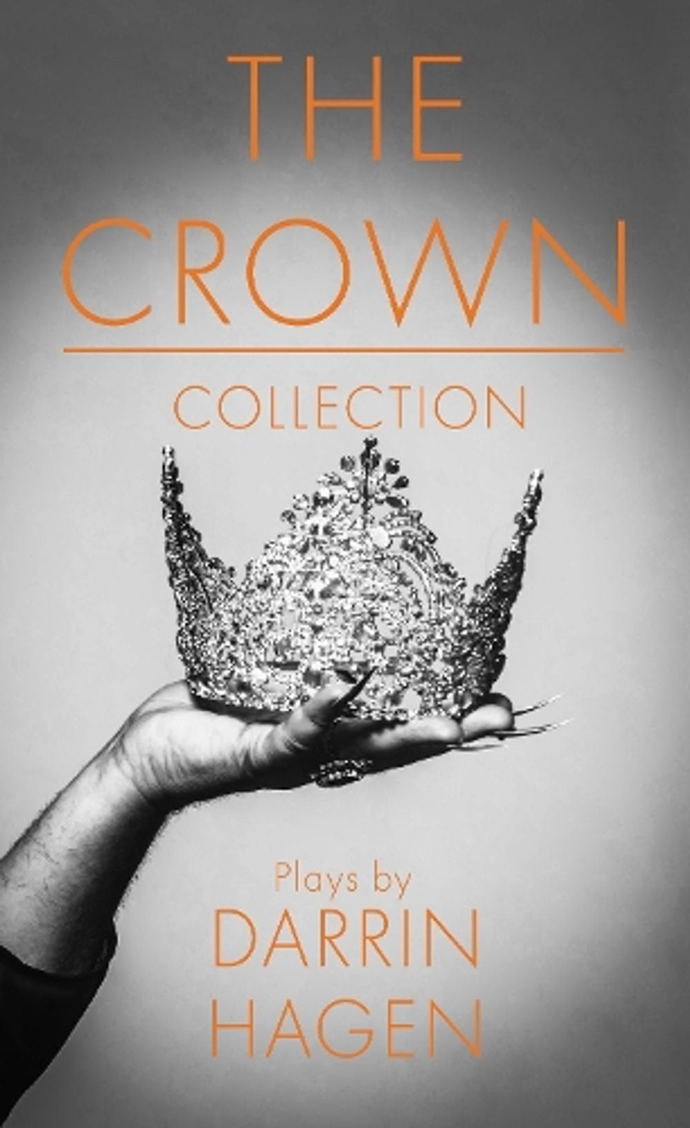The Crown Collection by Darrin Hagen - ISBN: 9781774391426