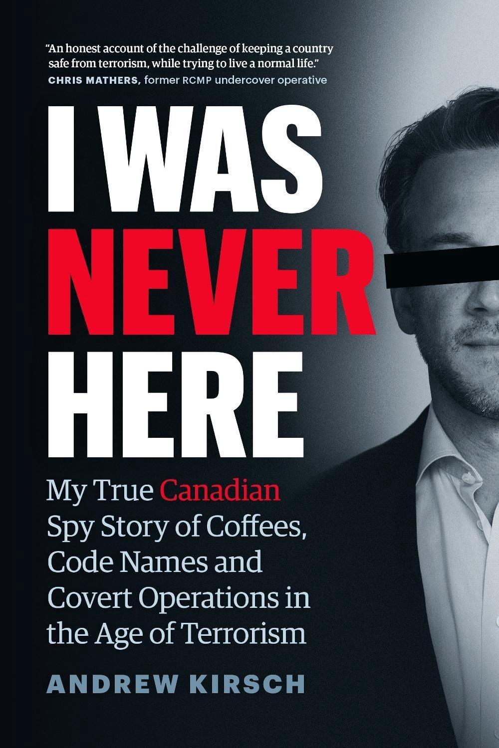 I Was Never Here by Andrew Kirsch - ISBN: 9781774581339