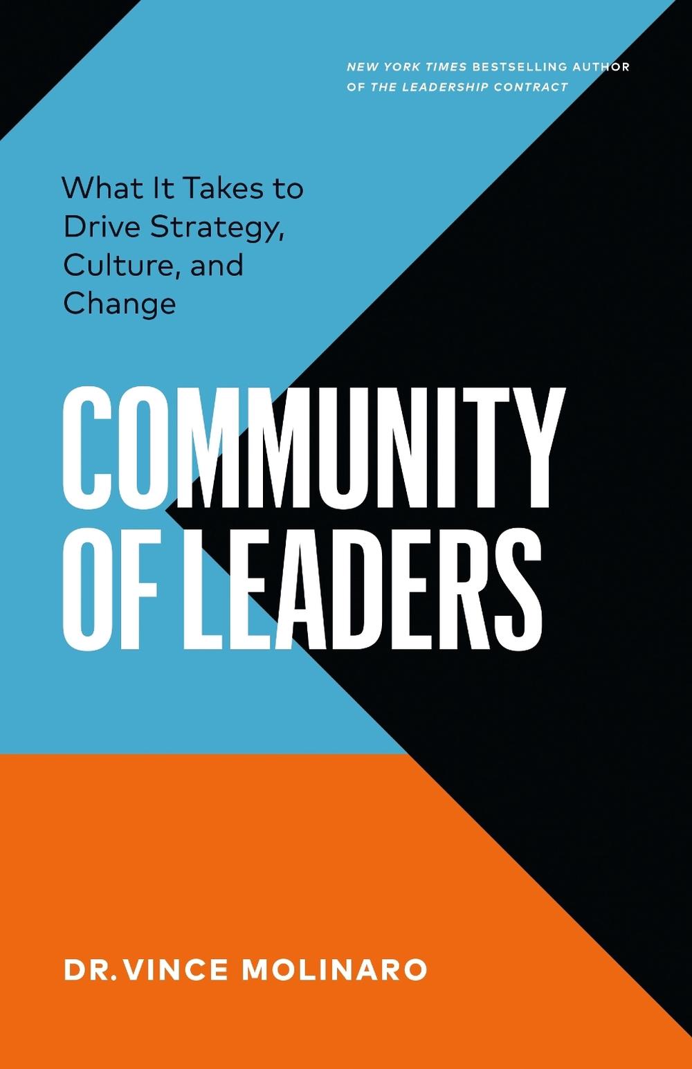 Community of Leaders by Vince Molinaro - ISBN: 9781774584712