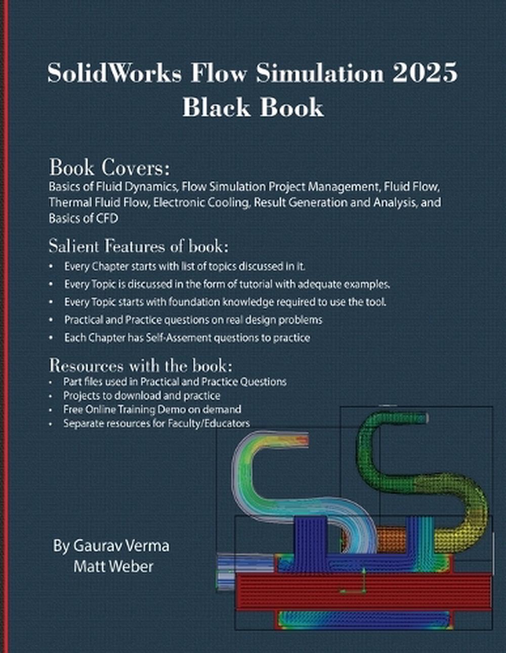 SolidWorks Flow Simulation 2025 Black Book, 9781774591567