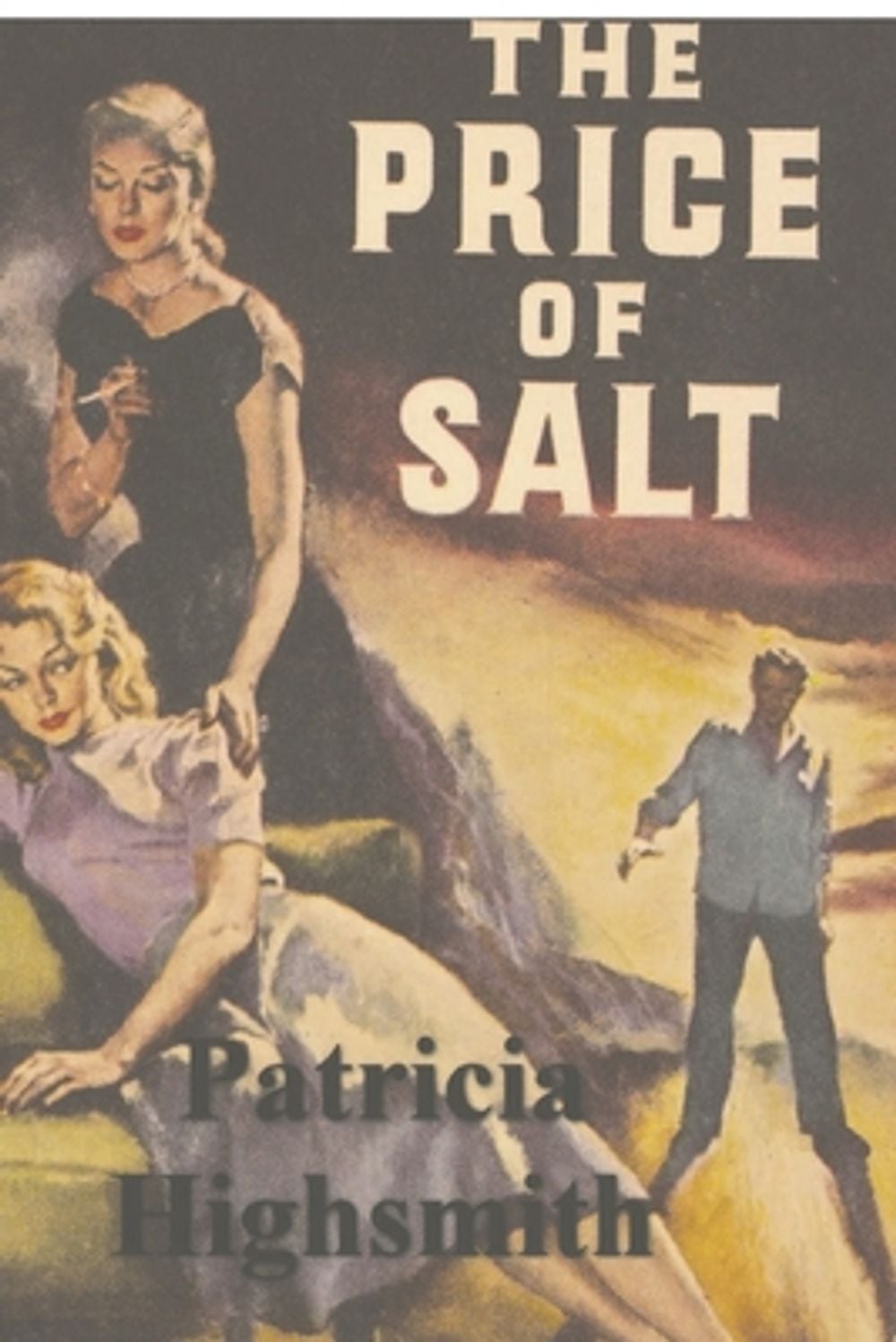 The Price of Salt by Patricia Highsmith - ISBN: 9781774642368