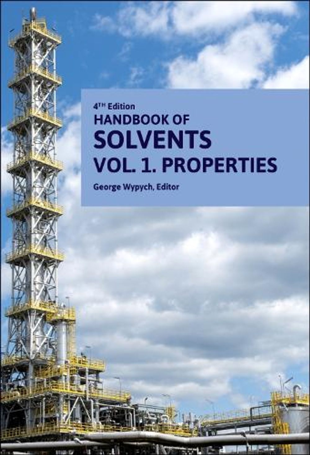 Handbook of Solvents, Volume 1 by George Wypych - ISBN: 9781774670408