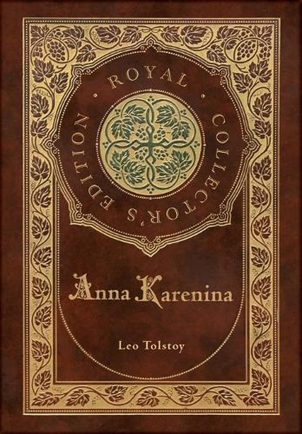 Anna Karenina (Royal Collector's Edition) (Case Laminate Hardcover with Jacket), 9781774761045