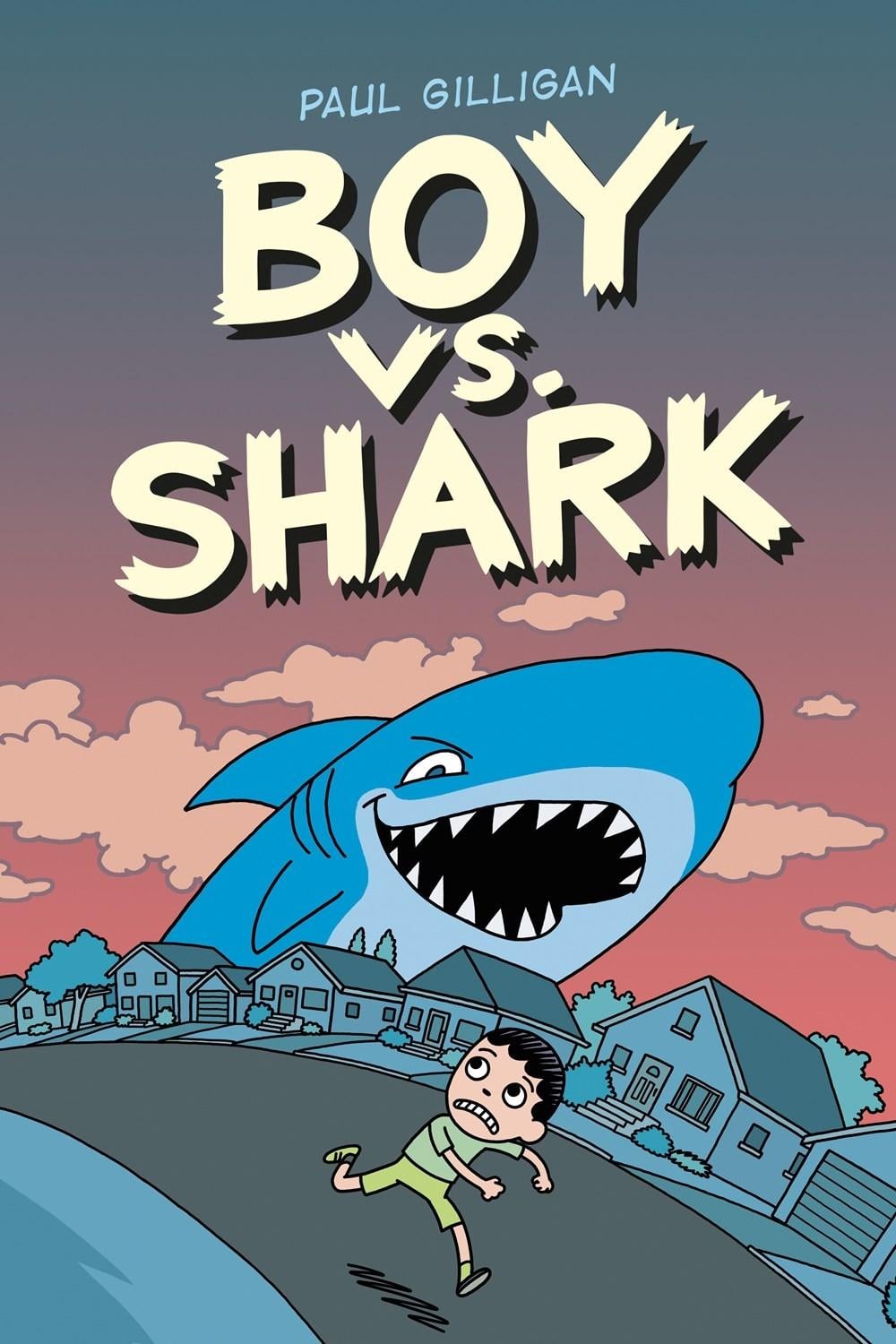 Boy vs. Shark by Paul Gilligan - ISBN: 9781774880463