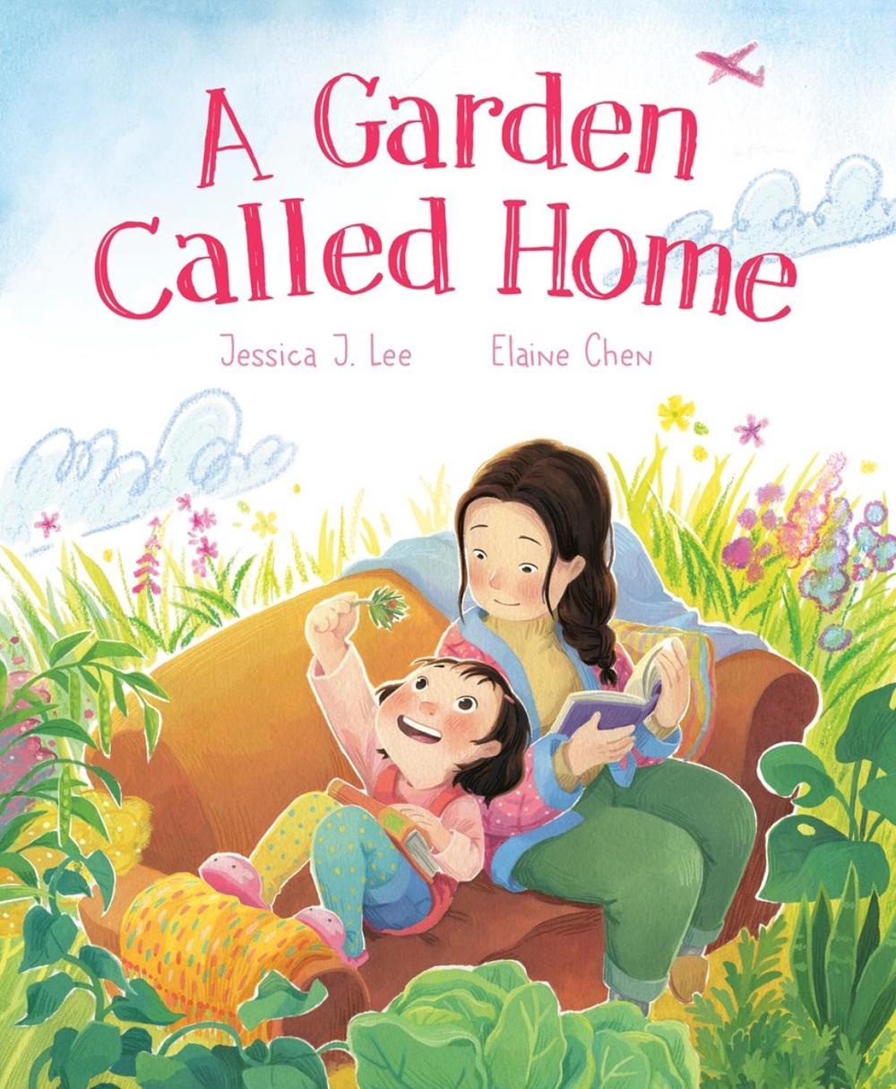 A Garden Called Home by Jessica J. Lee - ISBN: 9781774880470