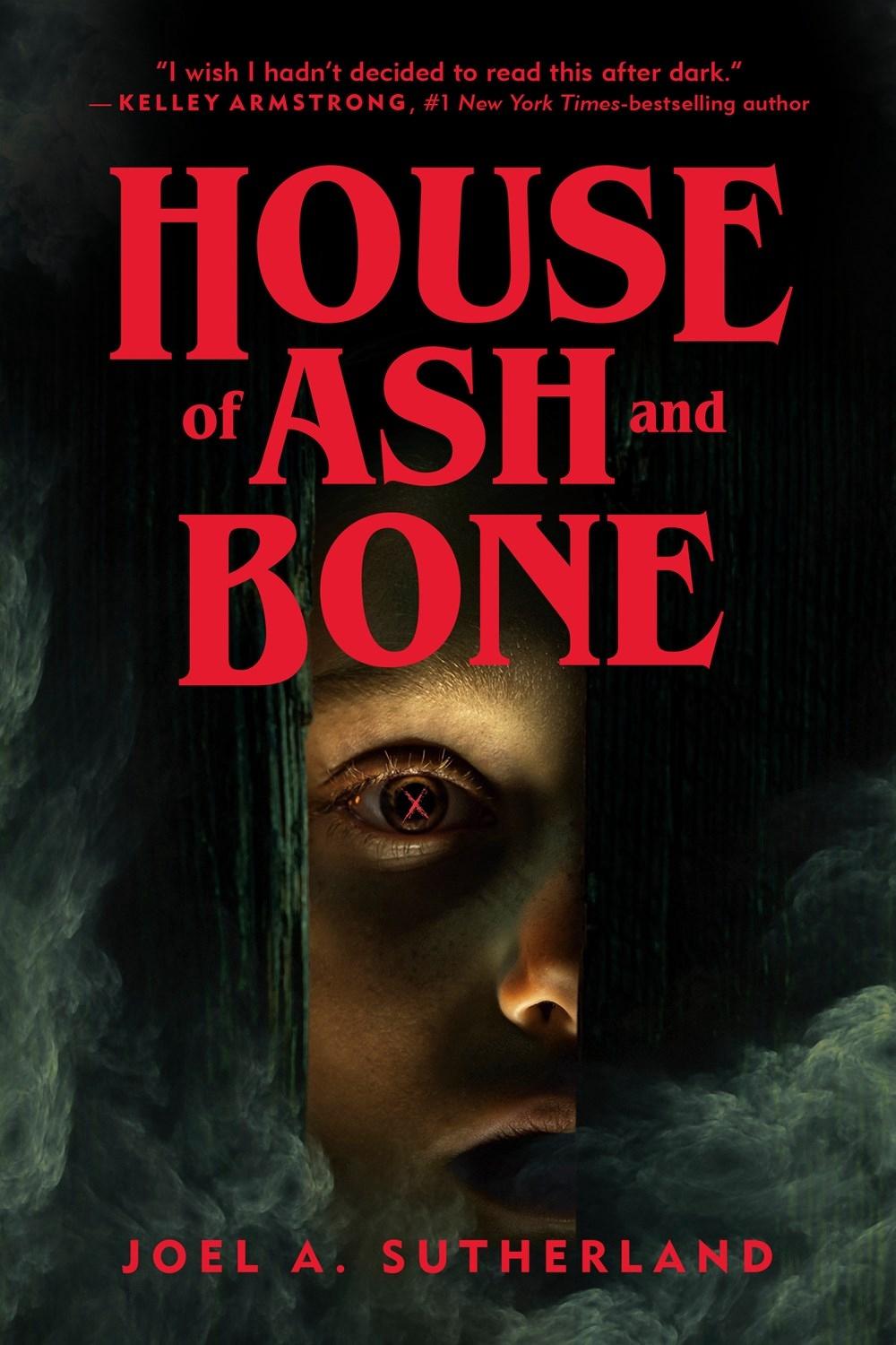 House of Ash and Bone by JoelA. Sutherland - ISBN: 9781774881002