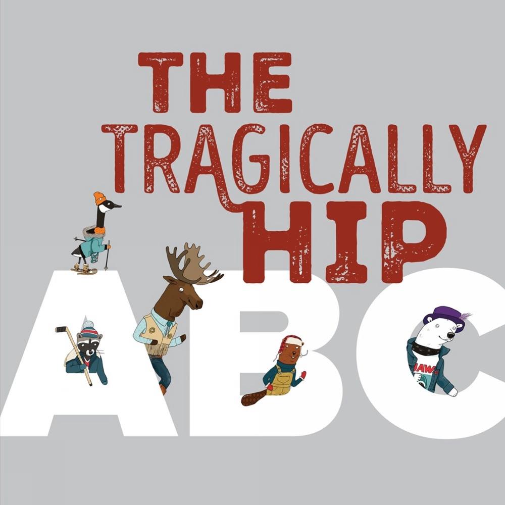 The Tragically Hip ABC by The Tragically Hip - ISBN: 9781774881248