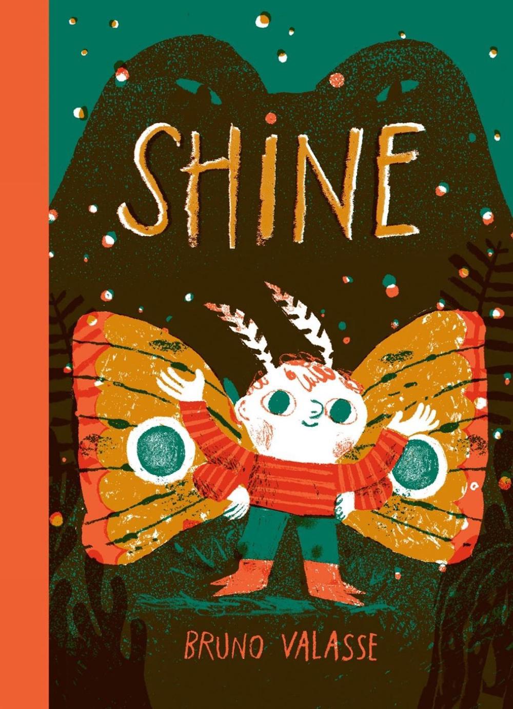 Shine by Bruno Valasse - ISBN: 9781774884287