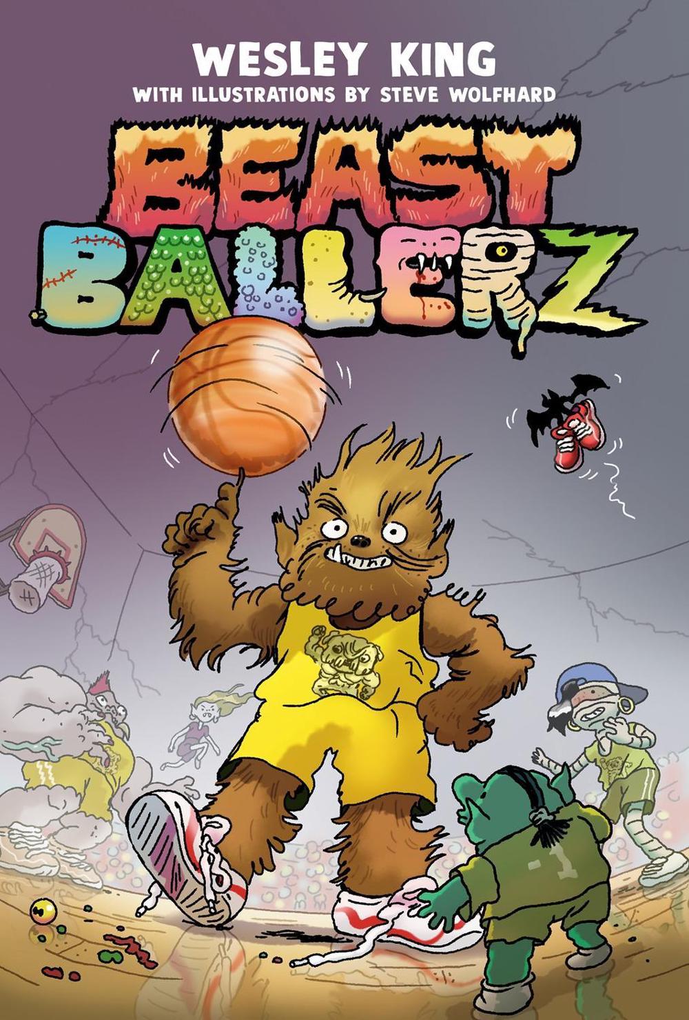 Beast Ballerz #1 by Wesley King - ISBN: 9781774886458