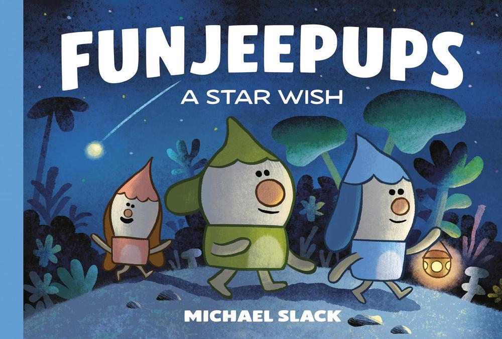 Funjeepups: A Star Wish by Michael Slack - ISBN: 9781774887028
