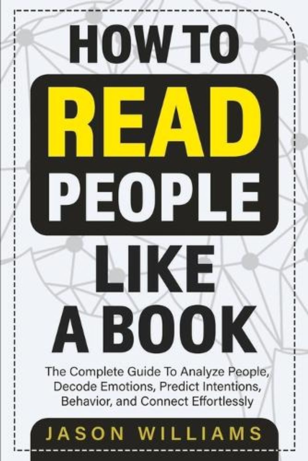 How To Read People Like A Book by Jason Williams, Paperback ...