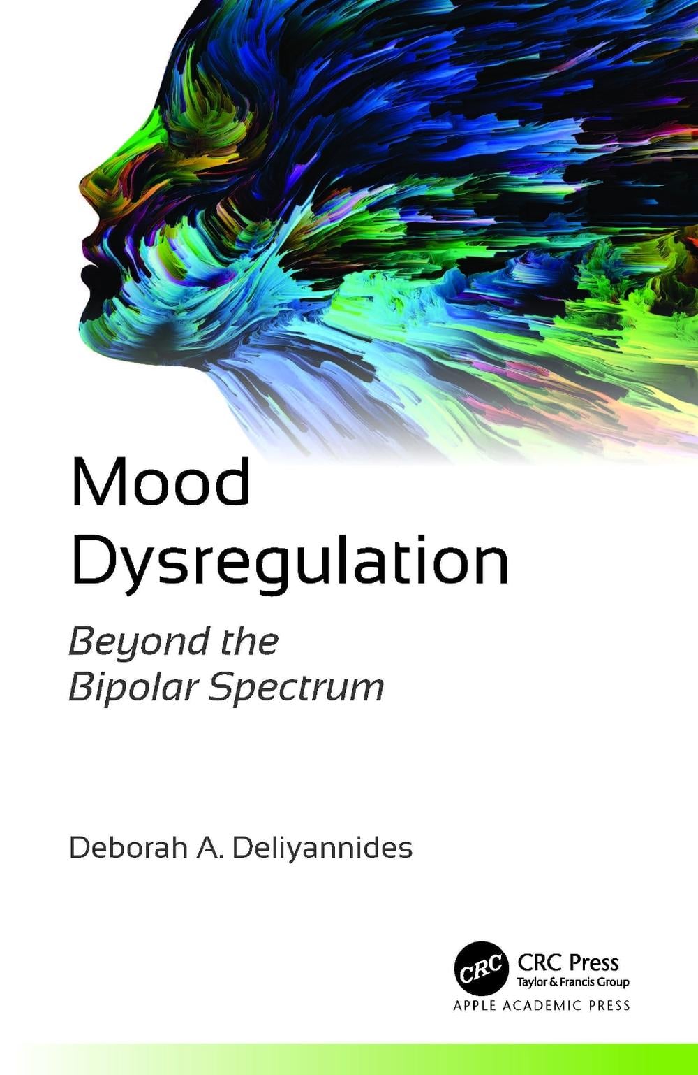 Mood Dysregulation by Deborah A. Deliyannides - ISBN: 9781774912447