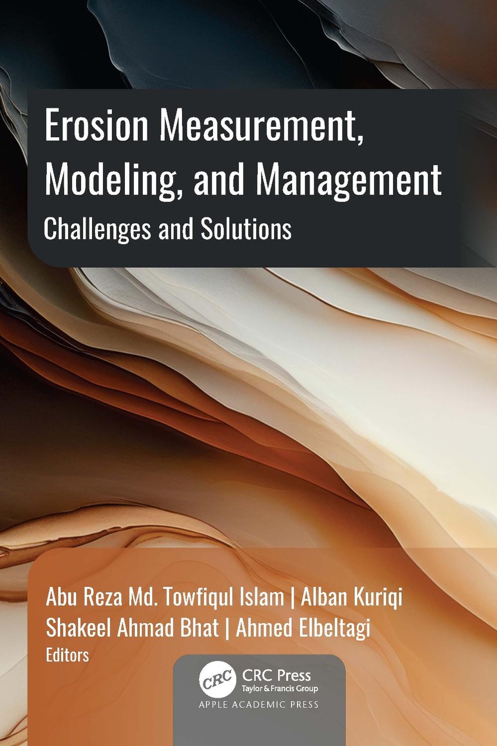 Erosion Measurement, Modeling, and Management, 9781774916667