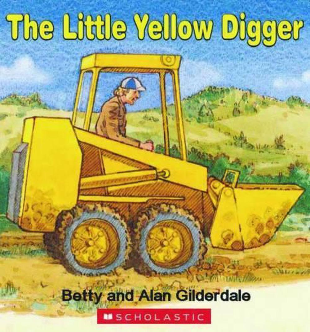 The Little Yellow Digger, 9781775430346