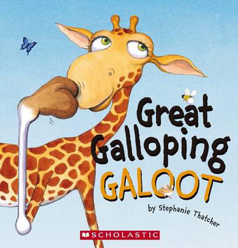 Great Galloping Galoot