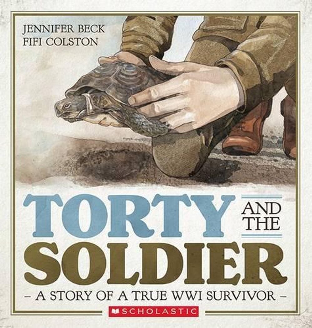 Torty and the Soldier by Jennifer Beck - ISBN: 9781775433651