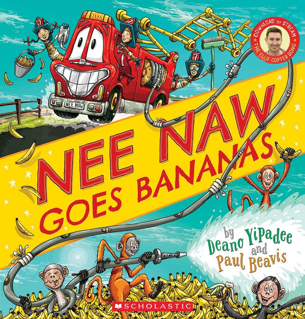 Nee Naw Goes Bananas by Deano Yipadee - ISBN: 9781775436195