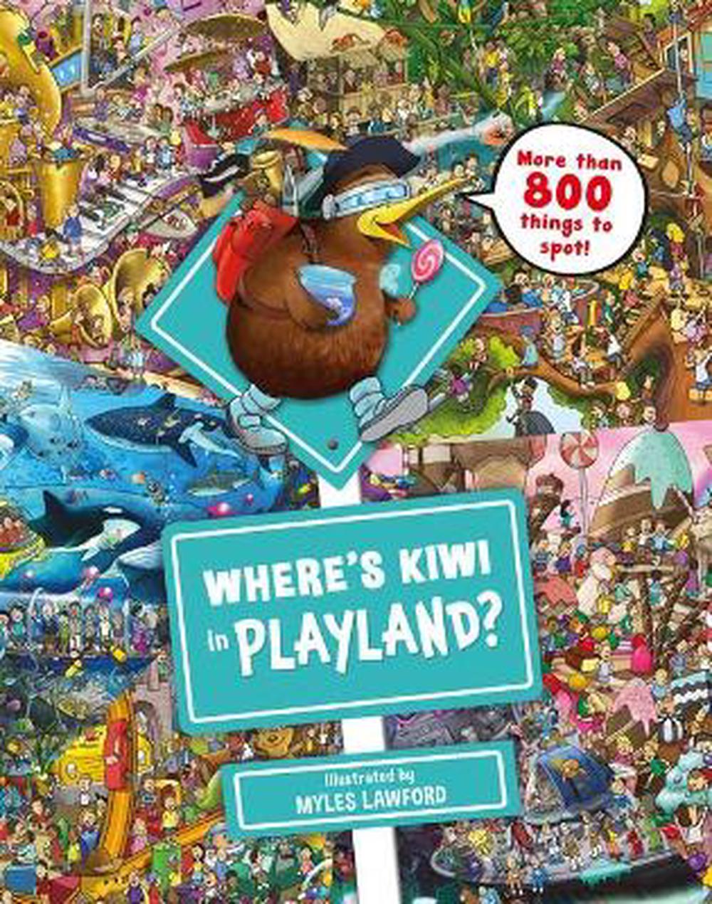 Where's Kiwi in Playland?, 9781775437550