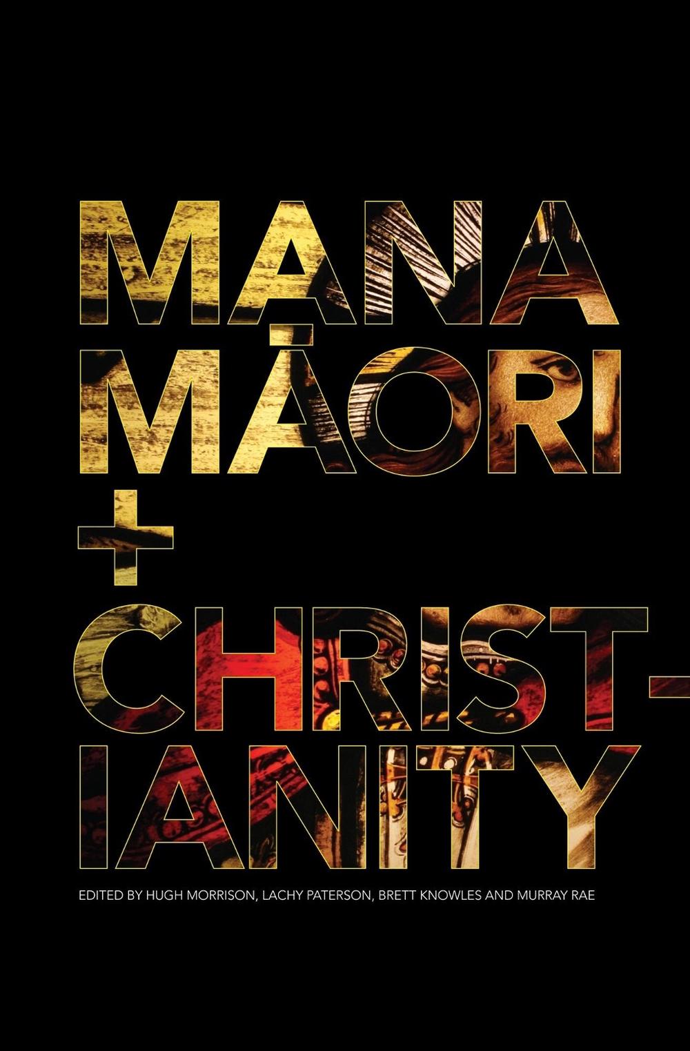 Mana Māori and Christianity, 9781775500124