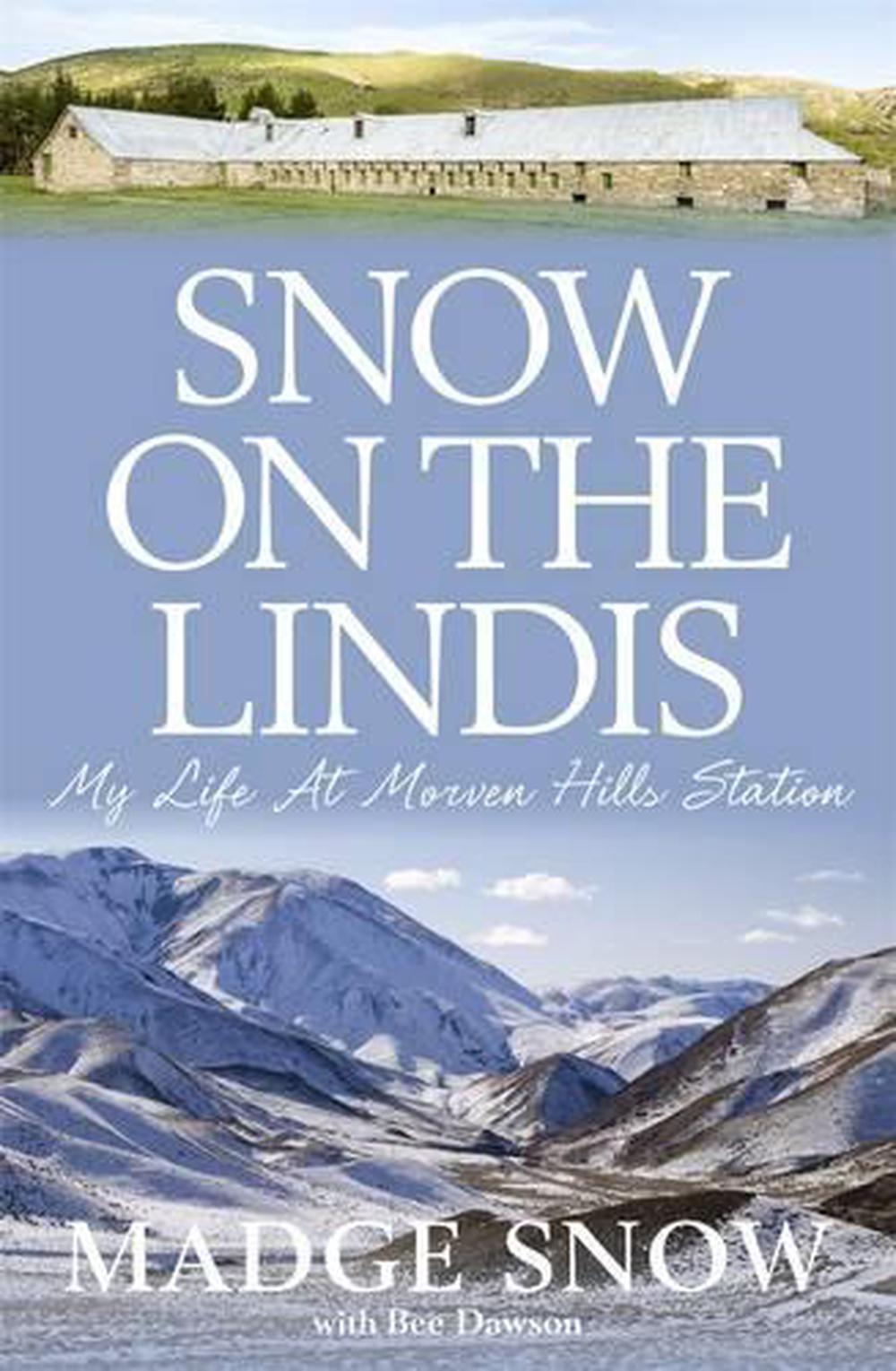 Snow on the Lindis, 9781775537922