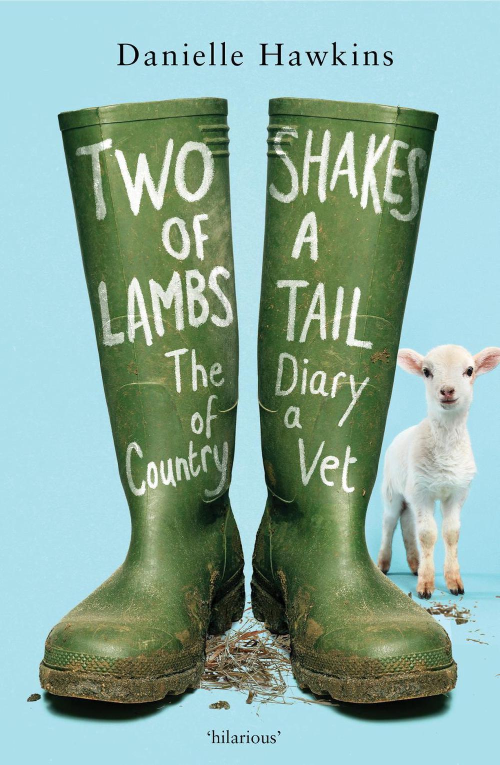 Two Shakes of a Lamb's Tail, 9781775541585