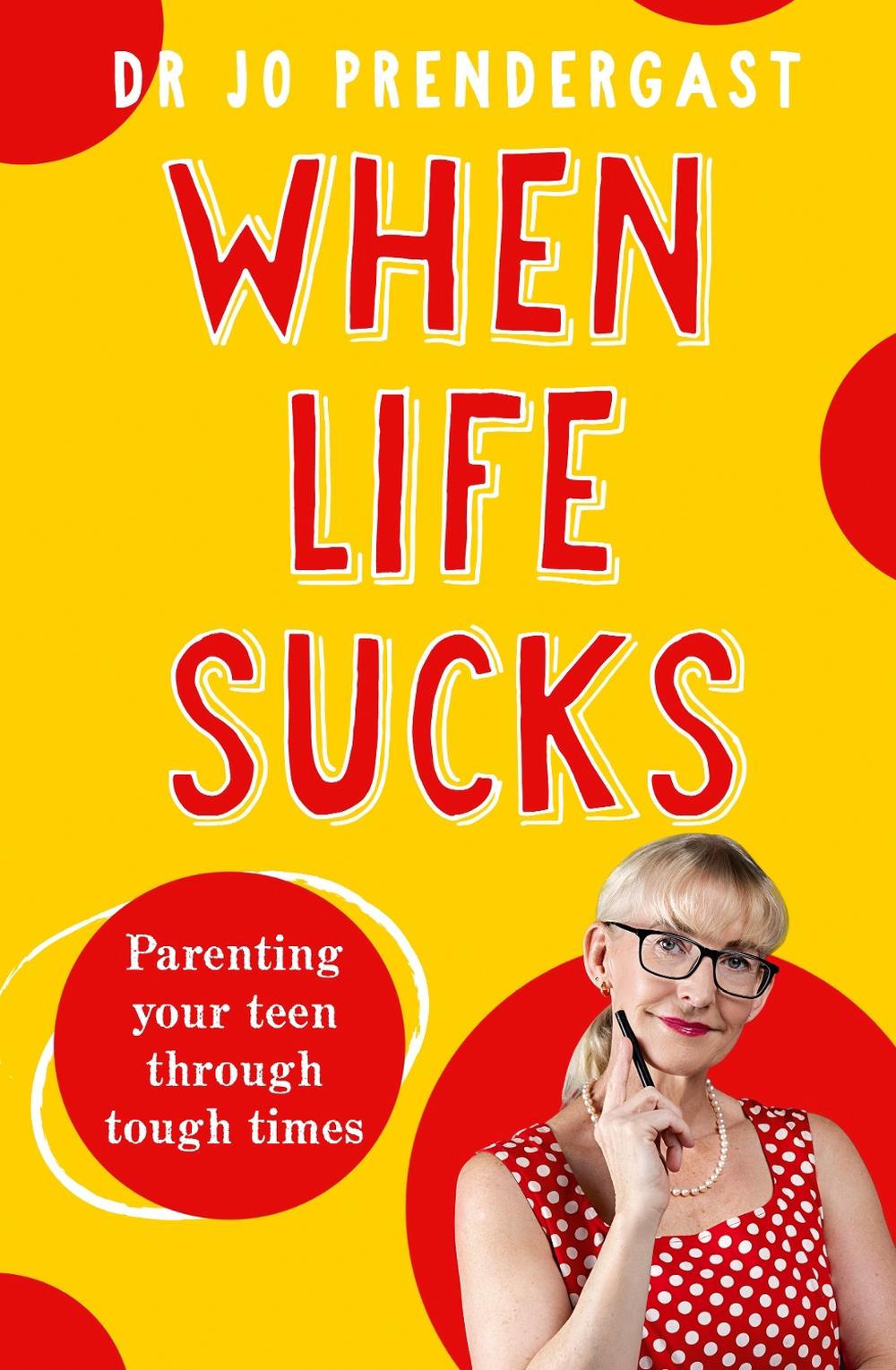 When Life Sucks, 9781775541998