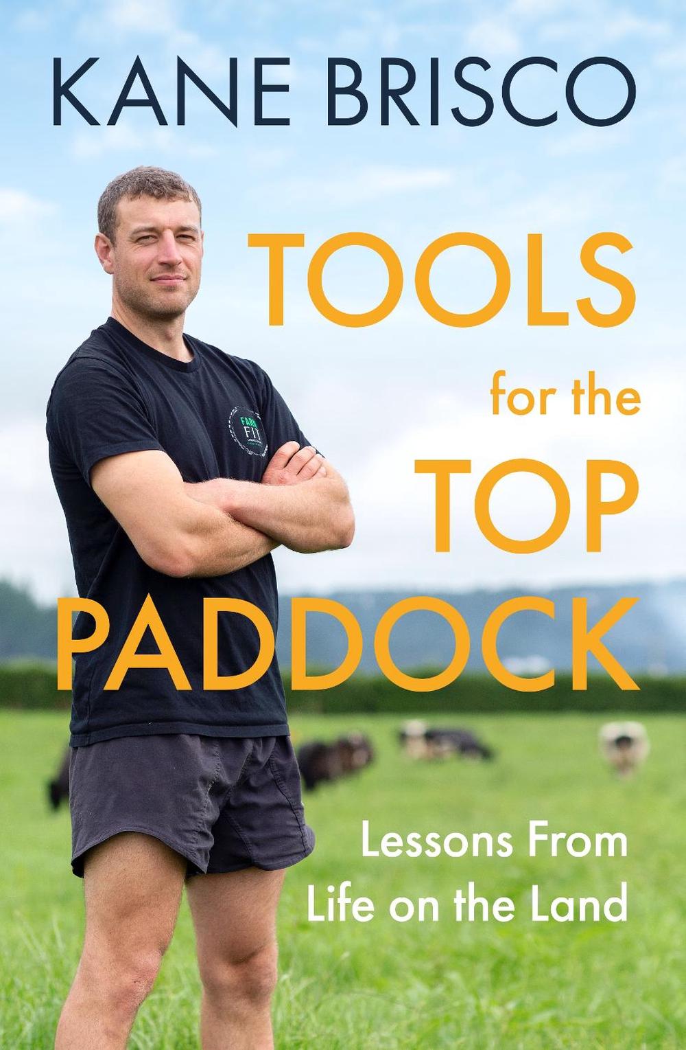 Tools For The Top Paddock, 9781775542124
