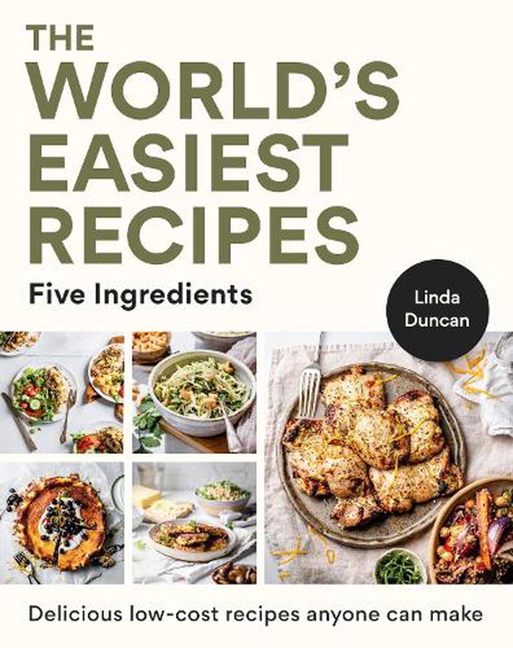 The World's Easiest Recipes by Linda Duncan, Paperback, 9781775542438 ...