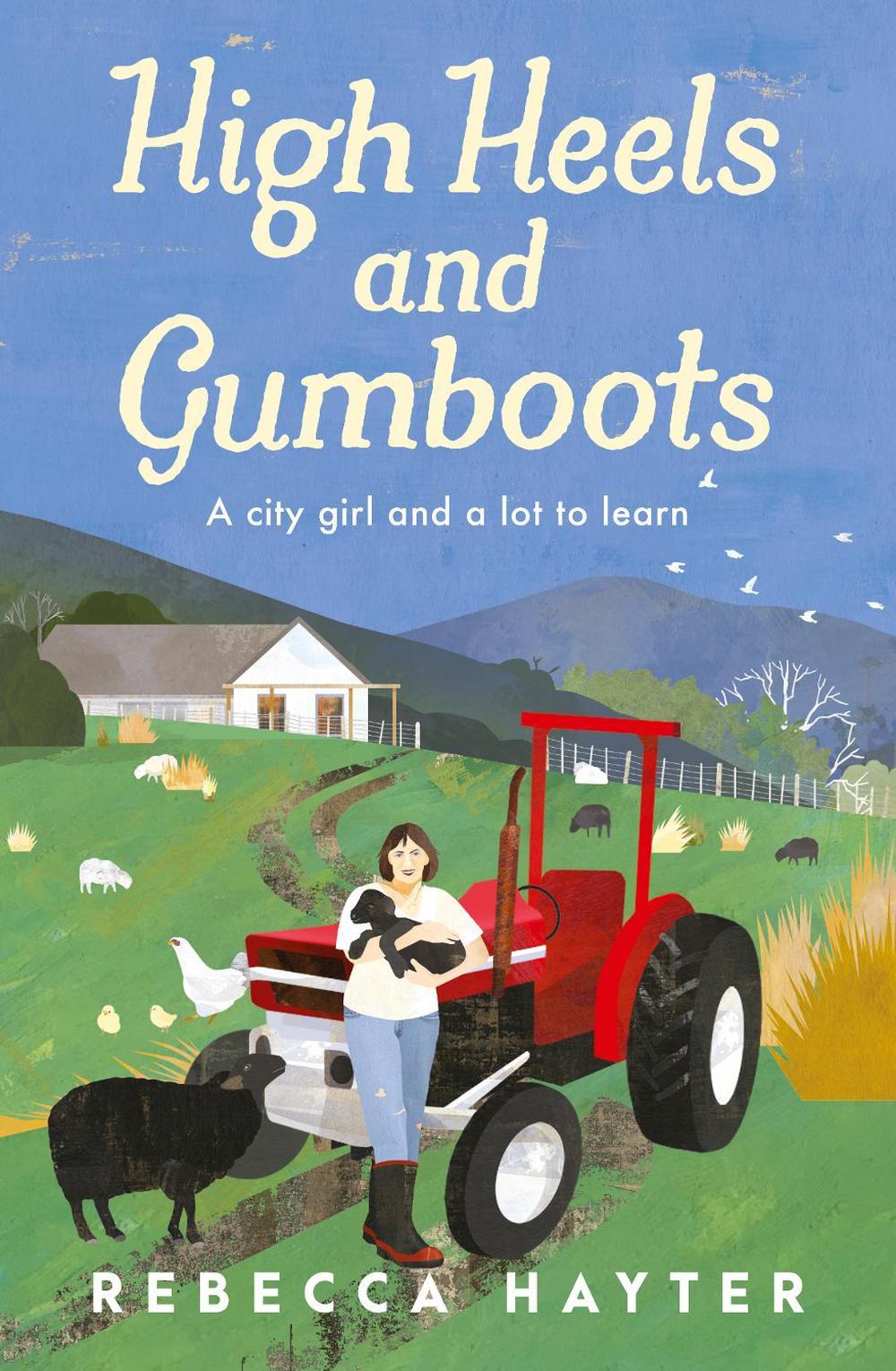 High Heels and Gumboots, 9781775542575