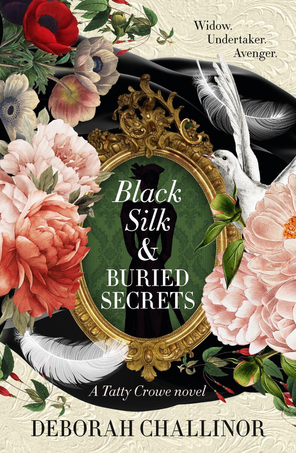 Black Silk and Buried Secrets, 9781775542582