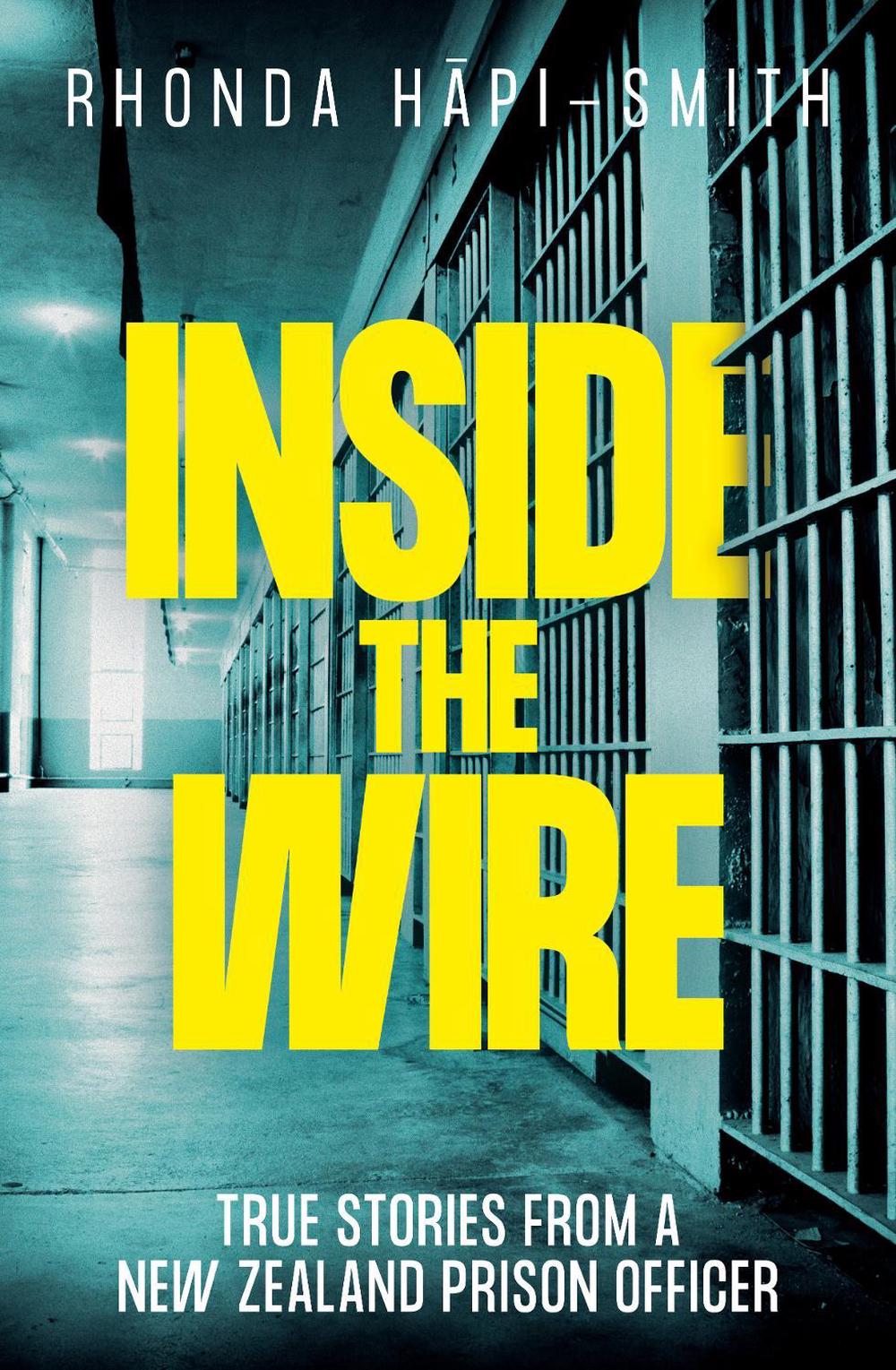 Inside the Wire, 9781775542704