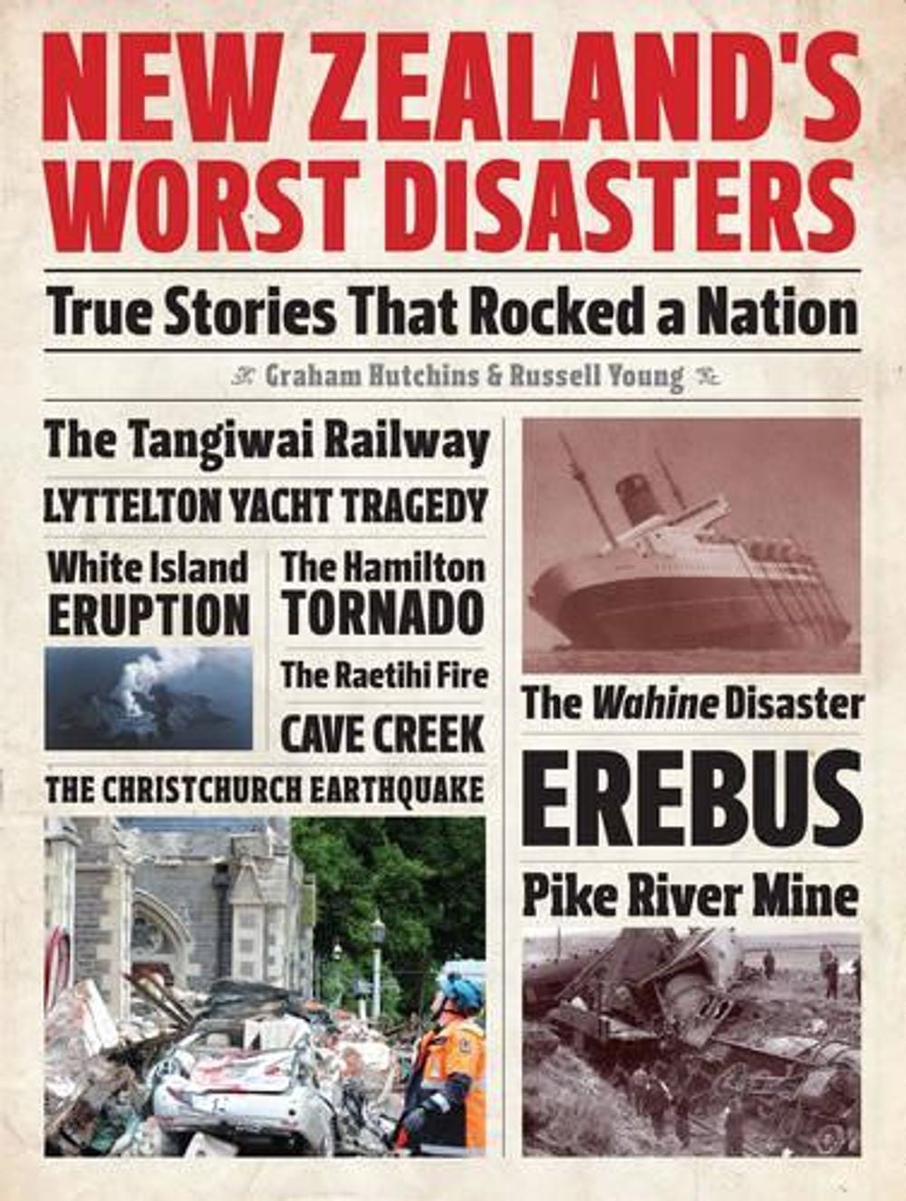 New Zealands Worst Disasters by Graham Hutchins - ISBN: 9781775592709