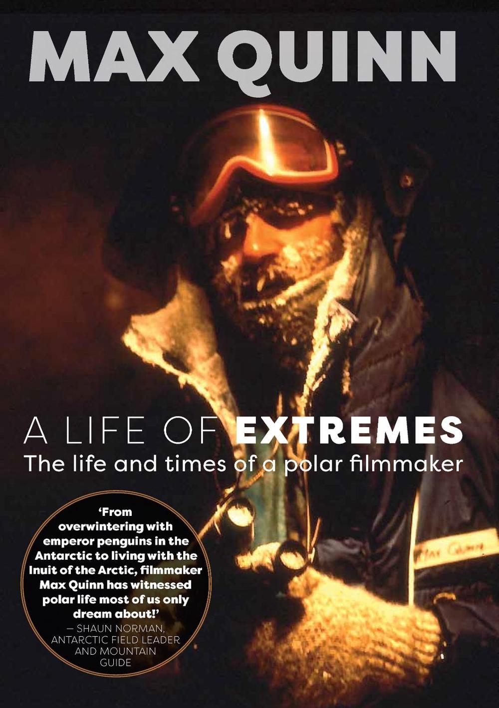 A Life of Extremes by Max Quinn - ISBN: 9781775594321