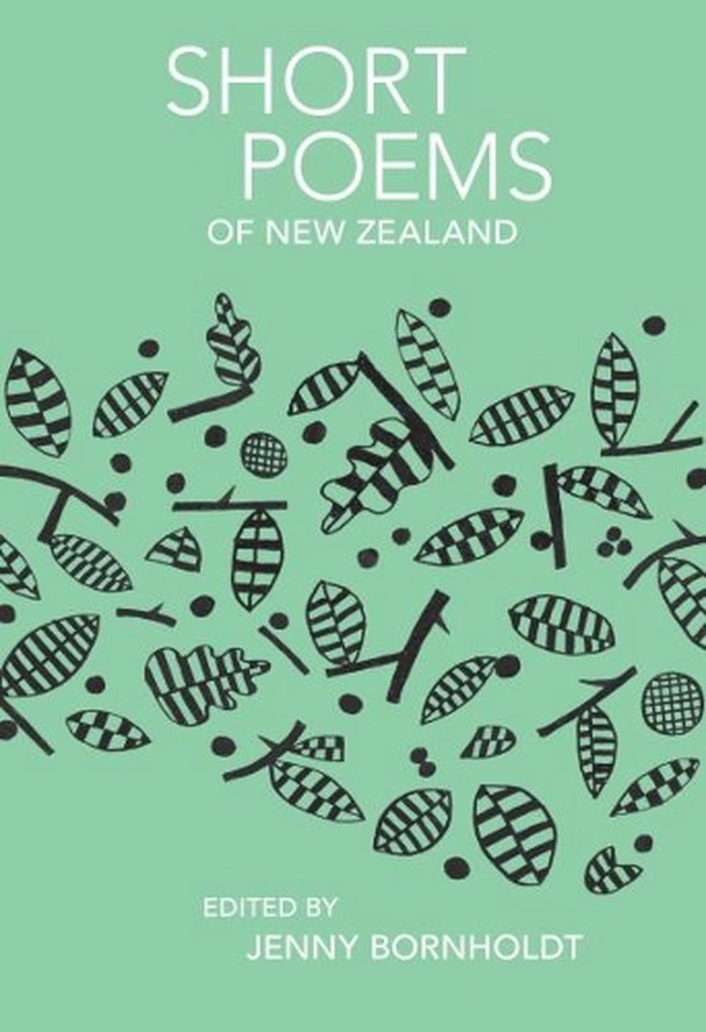 Short Poems Of New Zealand by Bornholdt Jenny, Hardcover, 9781776562022 ...