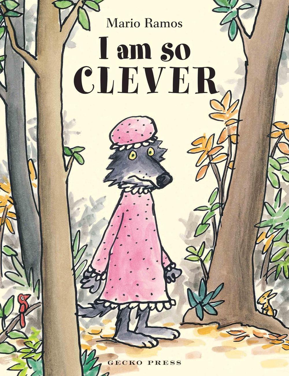 I am So Clever by Mario Ramos - ISBN: 9781776572489
