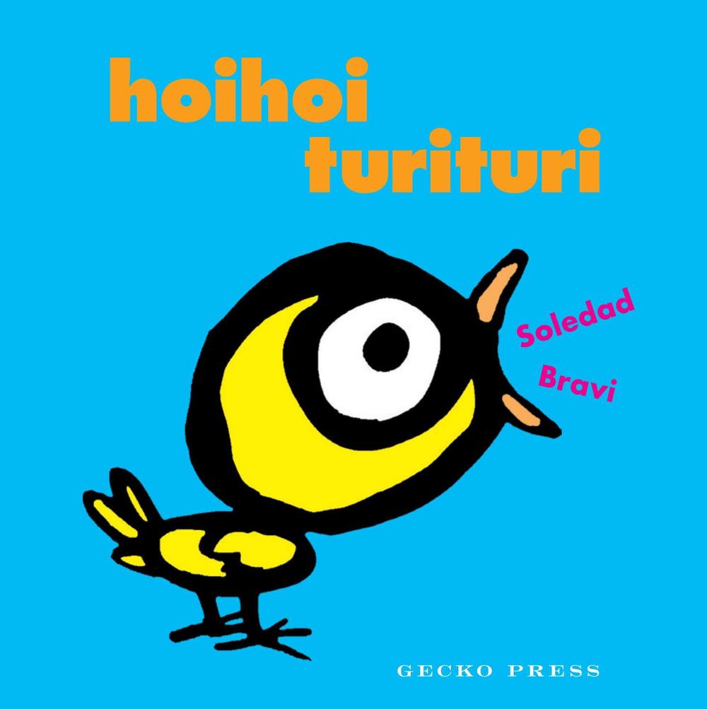Hoihoi Turituri by Soledad Bravi - ISBN: 9781776572625