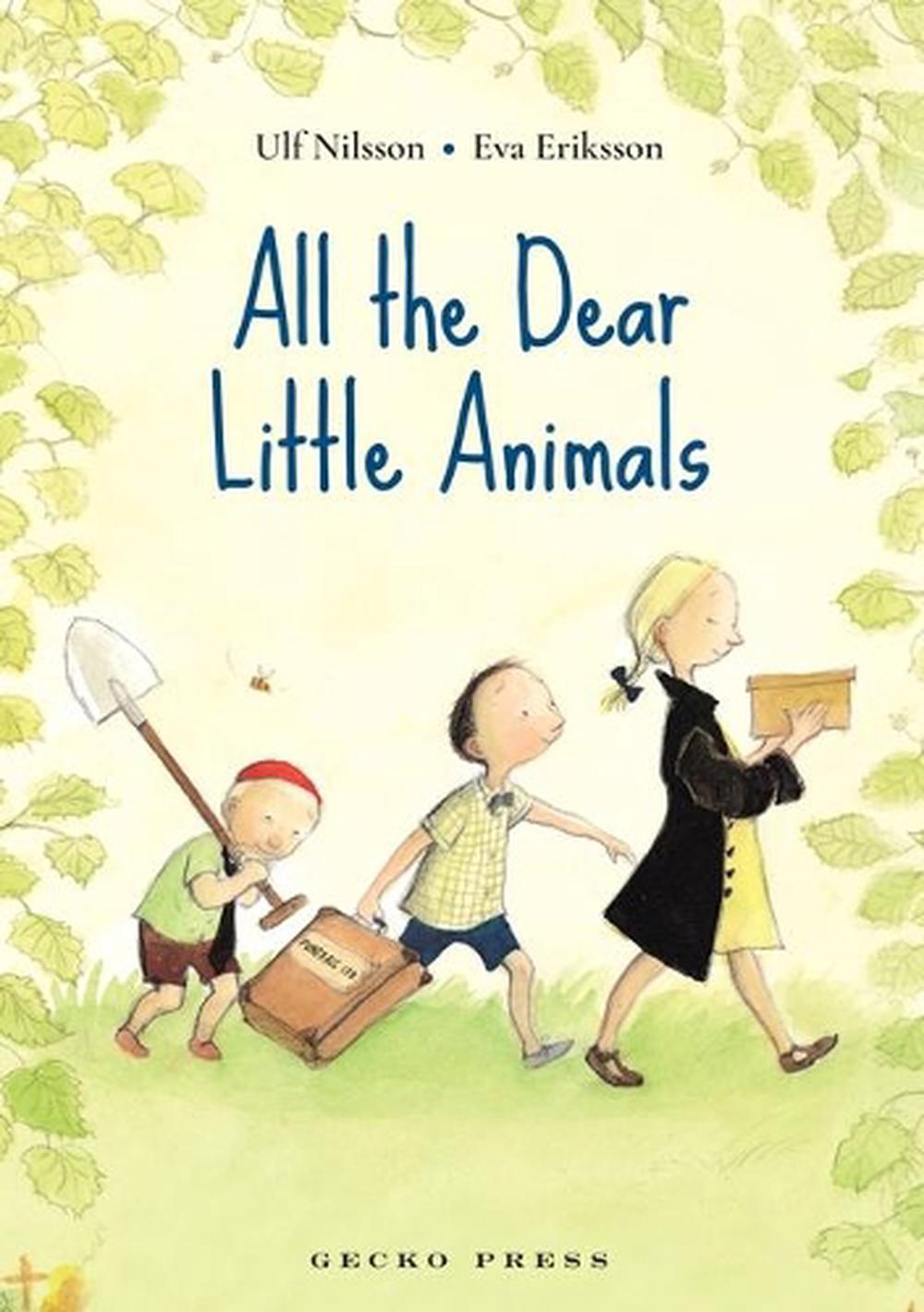 All the Dear Little Animals, 9781776572823