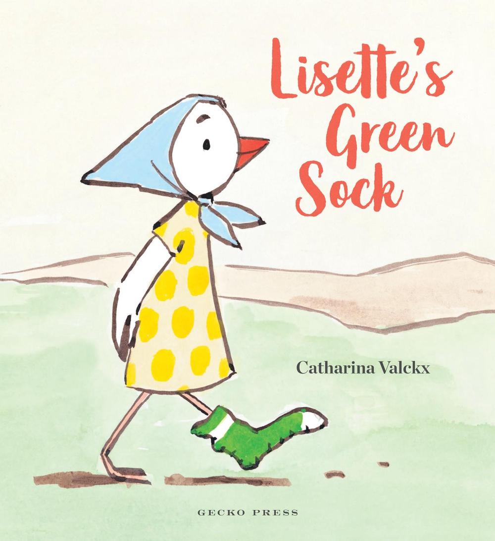 Lisette's Green Sock by Catharina Valckx - ISBN: 9781776572847