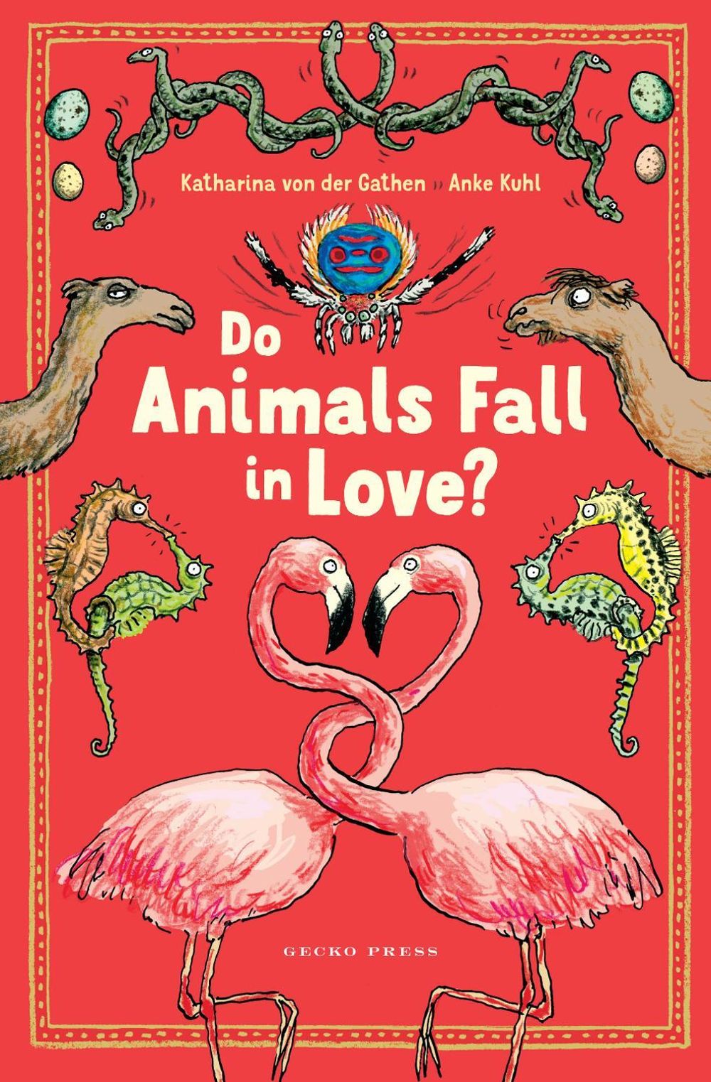 Do Animals Fall in Love? by Katharina Von Der Gathen - ISBN: 9781776572915